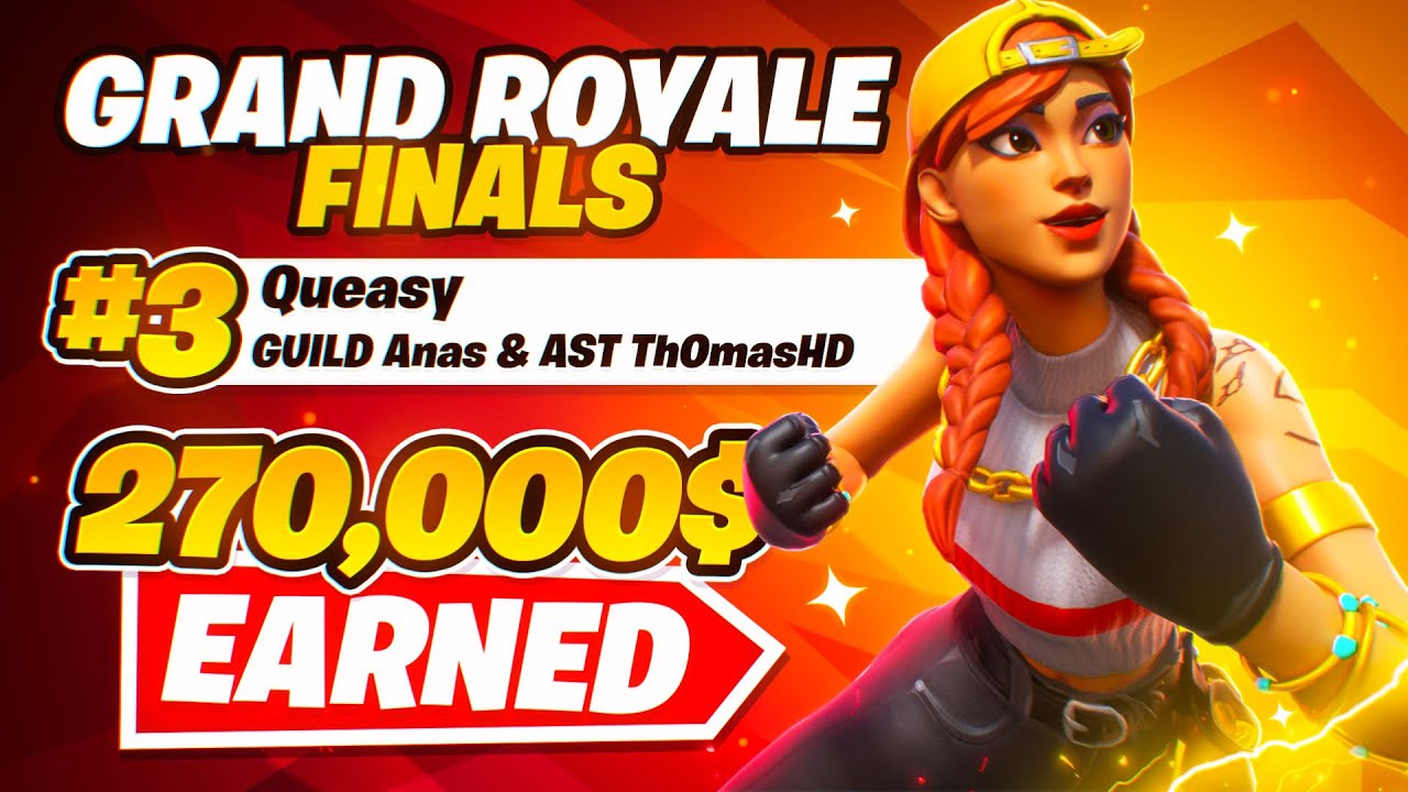 3-Е МЕСТО В ФИНАЛЕ FNCS GRAND ROYALE ($270 000) 🏆 с Th0masHD и Anas | Queasy