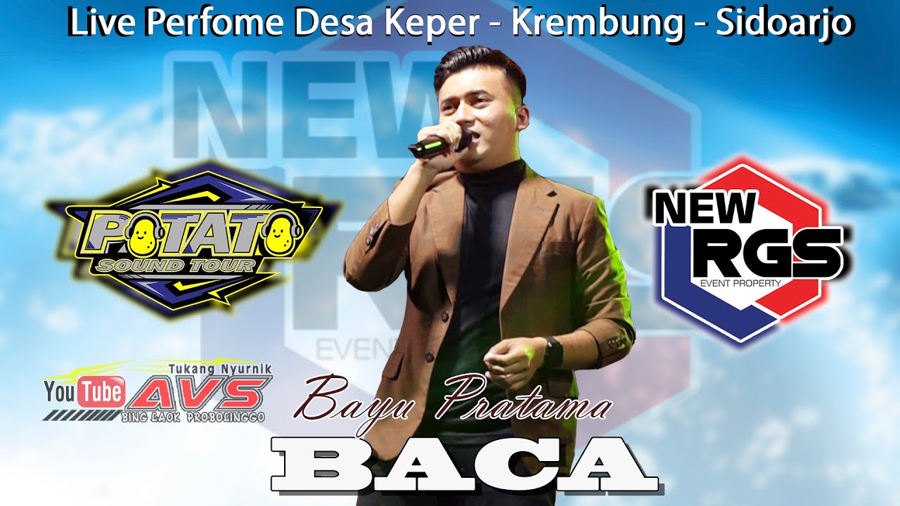 BACA - BAYU PRATAMA. Cipt. H. Rhoma Irama || NEW RGS X POTATTO AUDIO