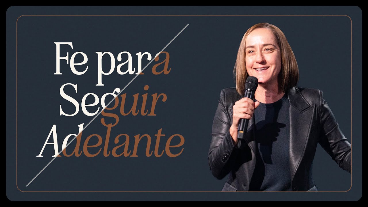 Fe Para Segulr Aclelante – Christine Caine