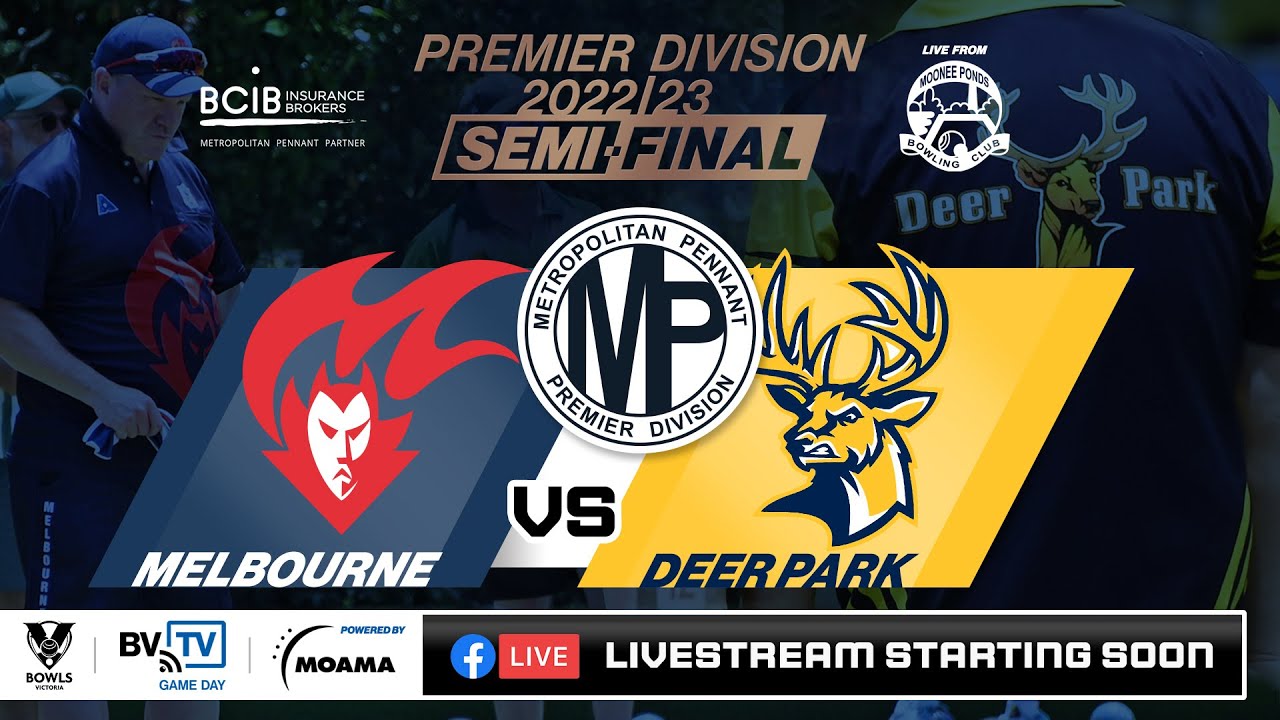 Semi-Final | MELBOURNE vs DEER PARK | Metro Premier Division Season 2022-23
