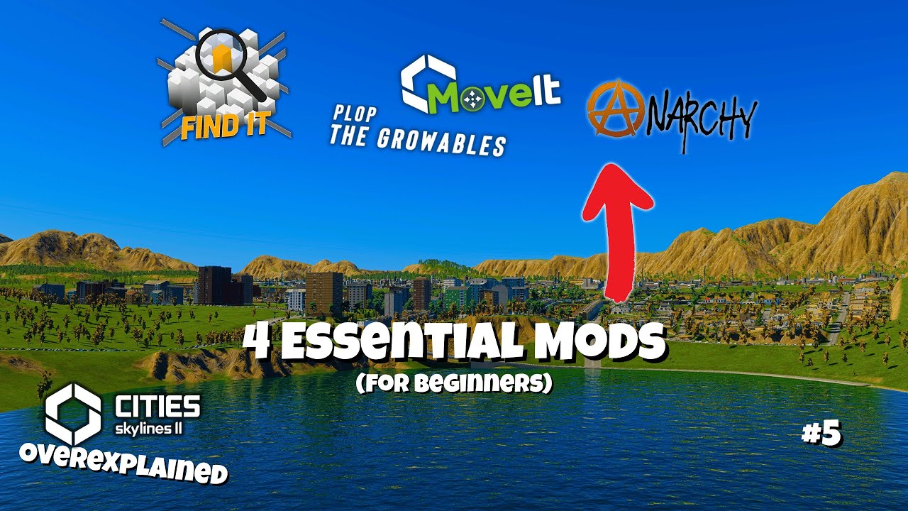4 Essential Mods that Every Beginner Needs - Cities: Skylines 2 Overexplained