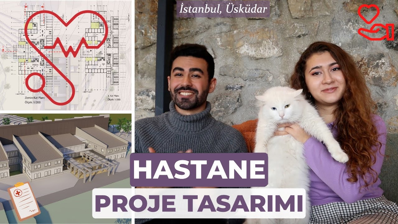 Hastane, Mimari Proje Tasarımı | Simge Türker