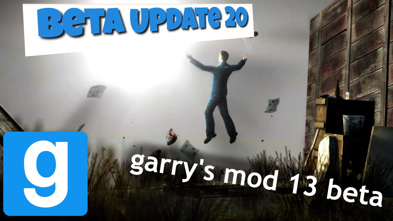 Исторический обзор бета-версии Garry's Mod 13