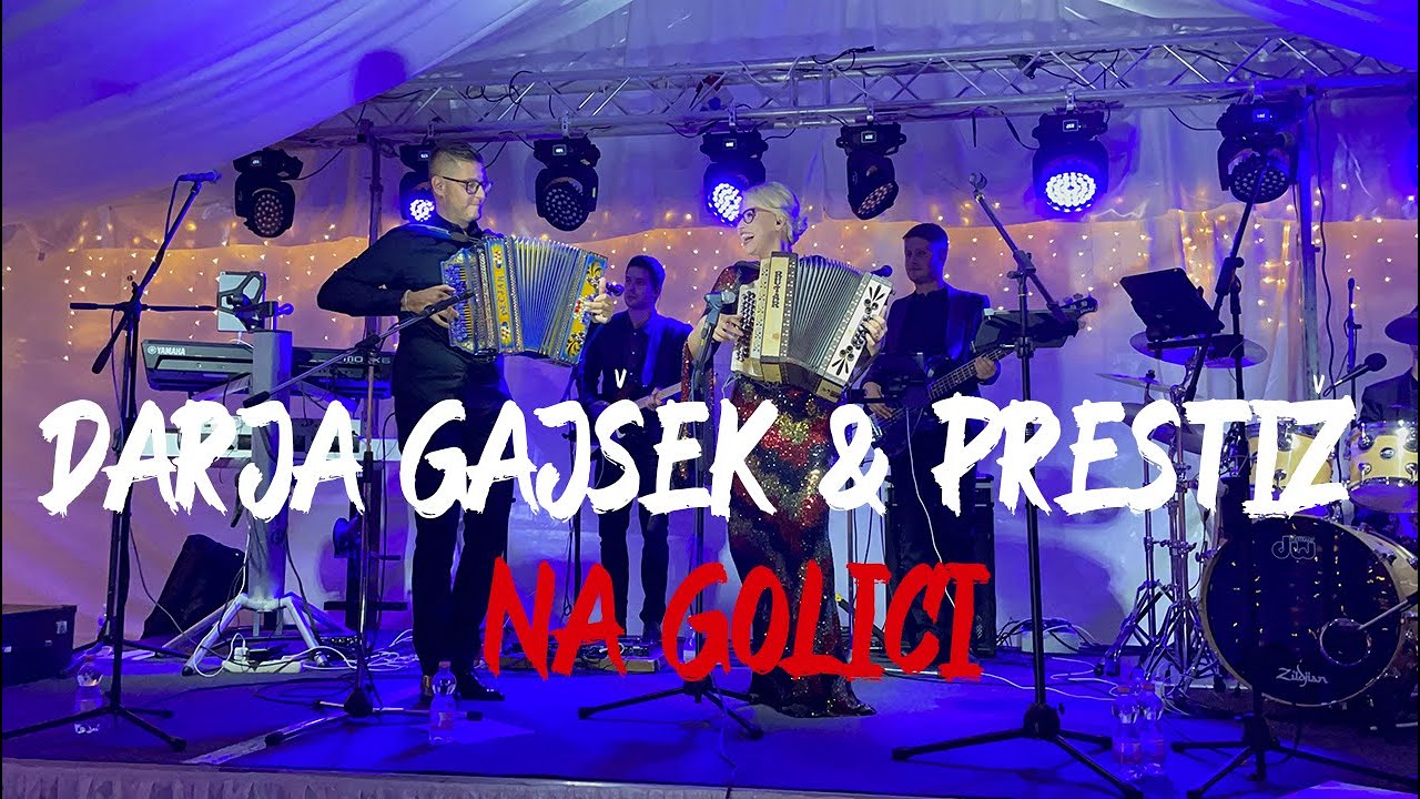 Darja Gajšek & Prestiž - Na Golici z mojega koncerta