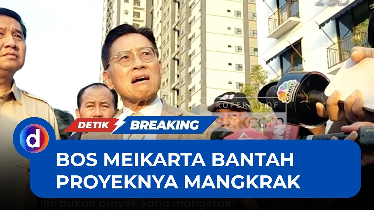 James Riady Bantah Meikarta Mangkrak, Ceritakan Awal Dikelola China