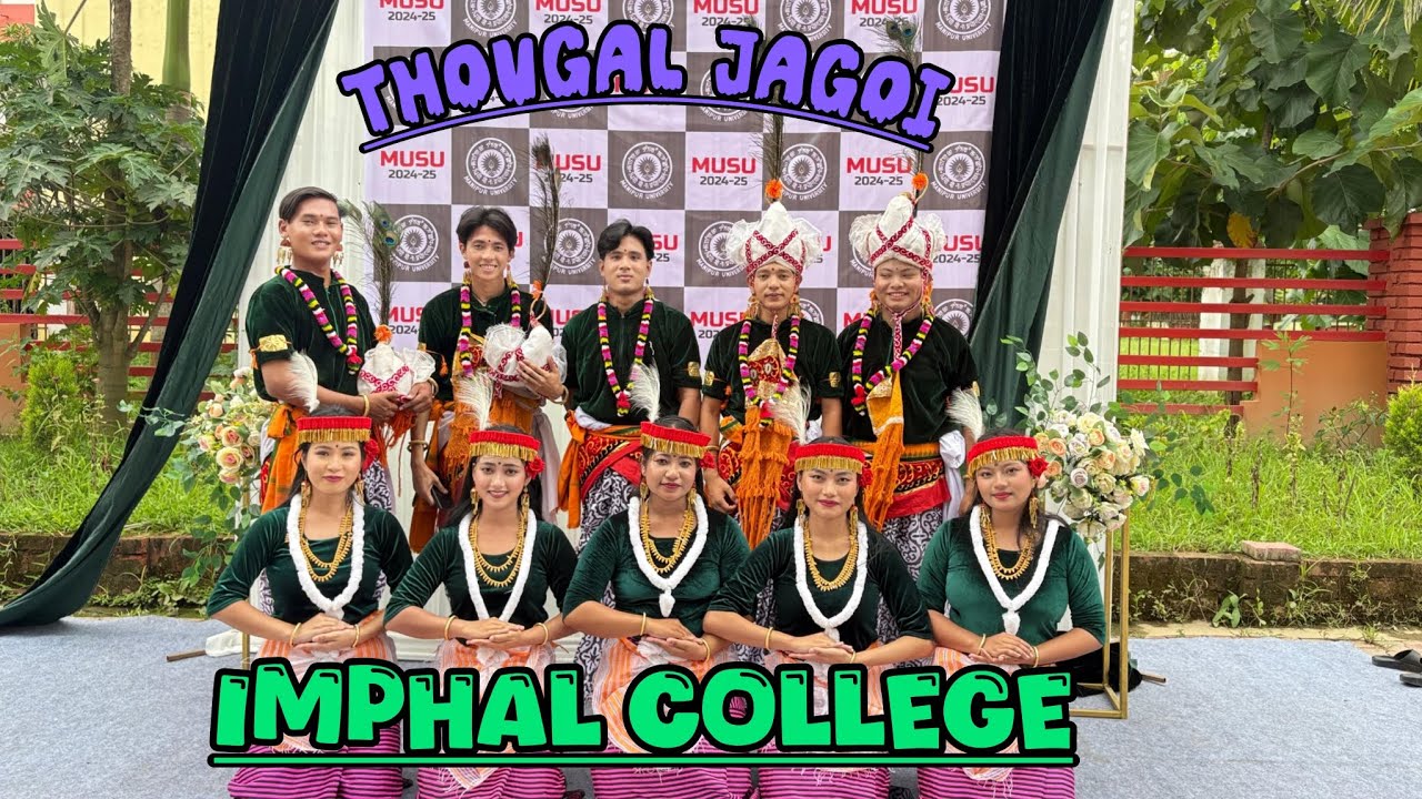Thougal jagoi by Imphal college// Inter college and university folk dance competition 😊