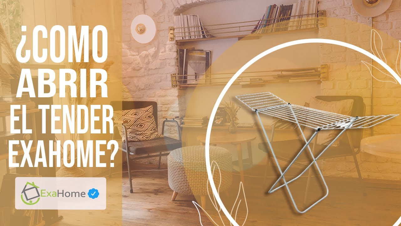 Como Abrir el Tender Con Alas EXAHOME en 3 Simples Pasos