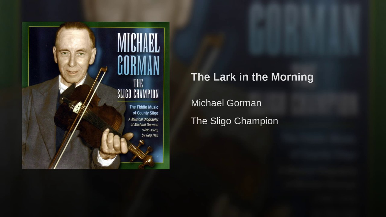 The Lark in the Morning