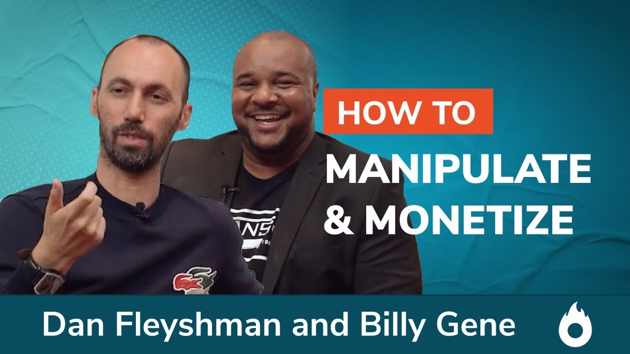 How to Manipulate Social Media Loopholes & Monetize Content | Dan Fleyshman & Billy Gene
