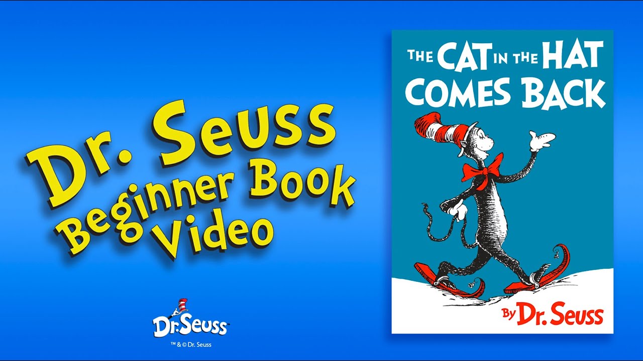 @DrSeuss - 🎩🐱 The Cat in the Hat Comes Back 🐱🎩 (Dr. Seuss Beginner Book Video) | Cartoons For Kids