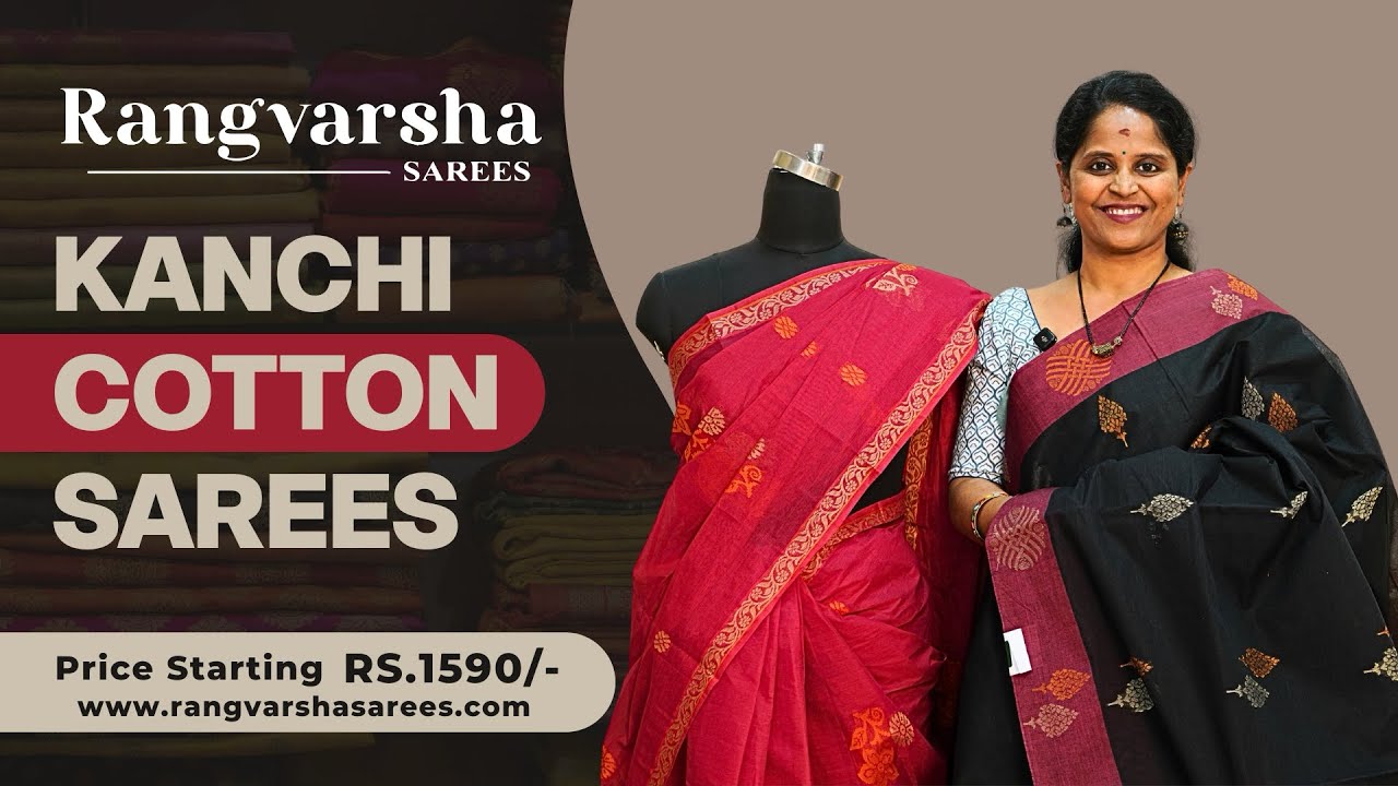 Kanchi Cotton Sarees-Rangvarsha Sarees -Woven traditional handloom cotton sarees- 25th October 2025