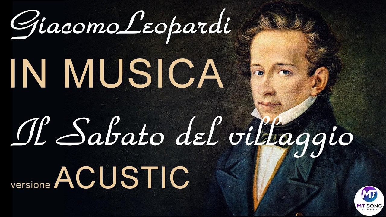 IL SABATO DEL VILLAGGIO | Giacomo Leopardi | versione ACUSTIC