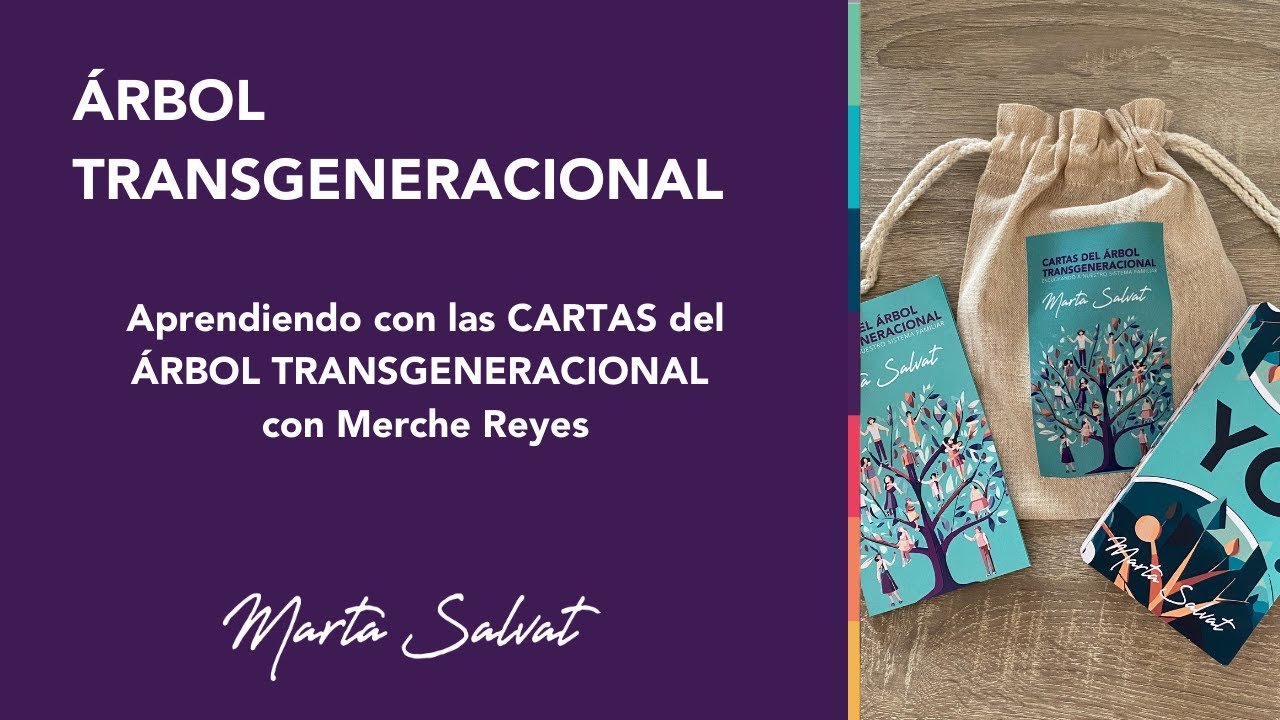 Nuevas Cartas del Árbol Transgeneracional con Marta Salvat & Merche Reyes #arboltransgeneracional