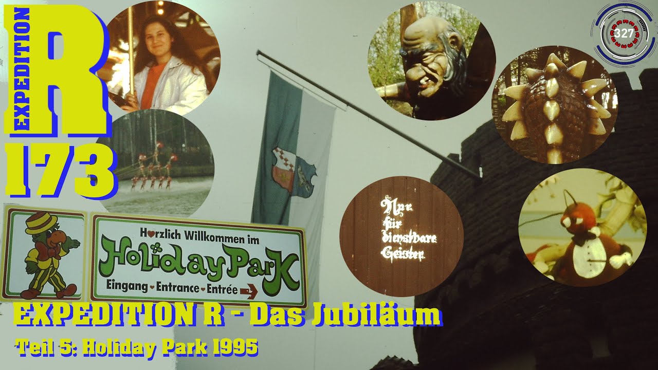 EXPEDITION R - Das Jubiläum - Teil 5: Holiday Park 1995 | XR 