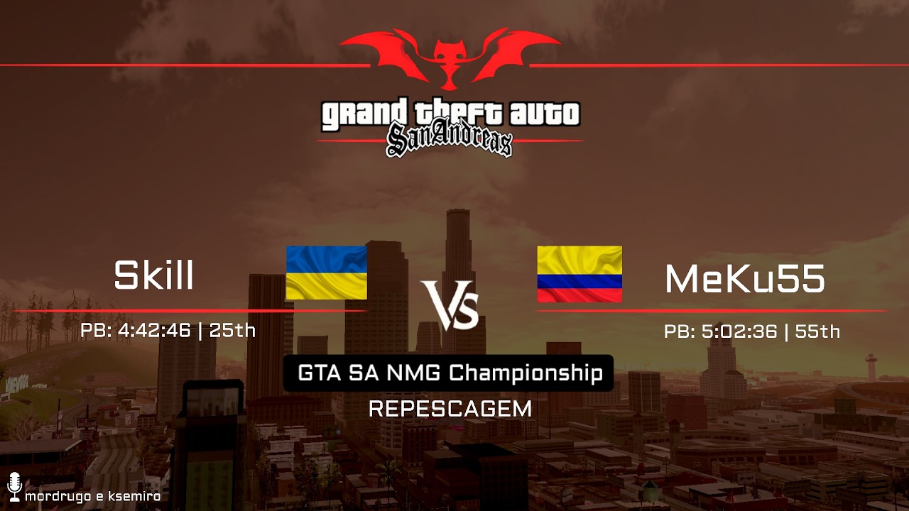 🔴Skill (UCR) vs MeKu55 (COL) | GTA SA NMG Championship | REPESCAGEM🔴