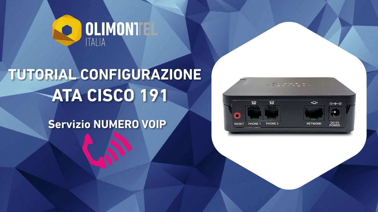 OlimonTel.it Tutorial Configurazione CISCO ATA191 - NumeroVoip