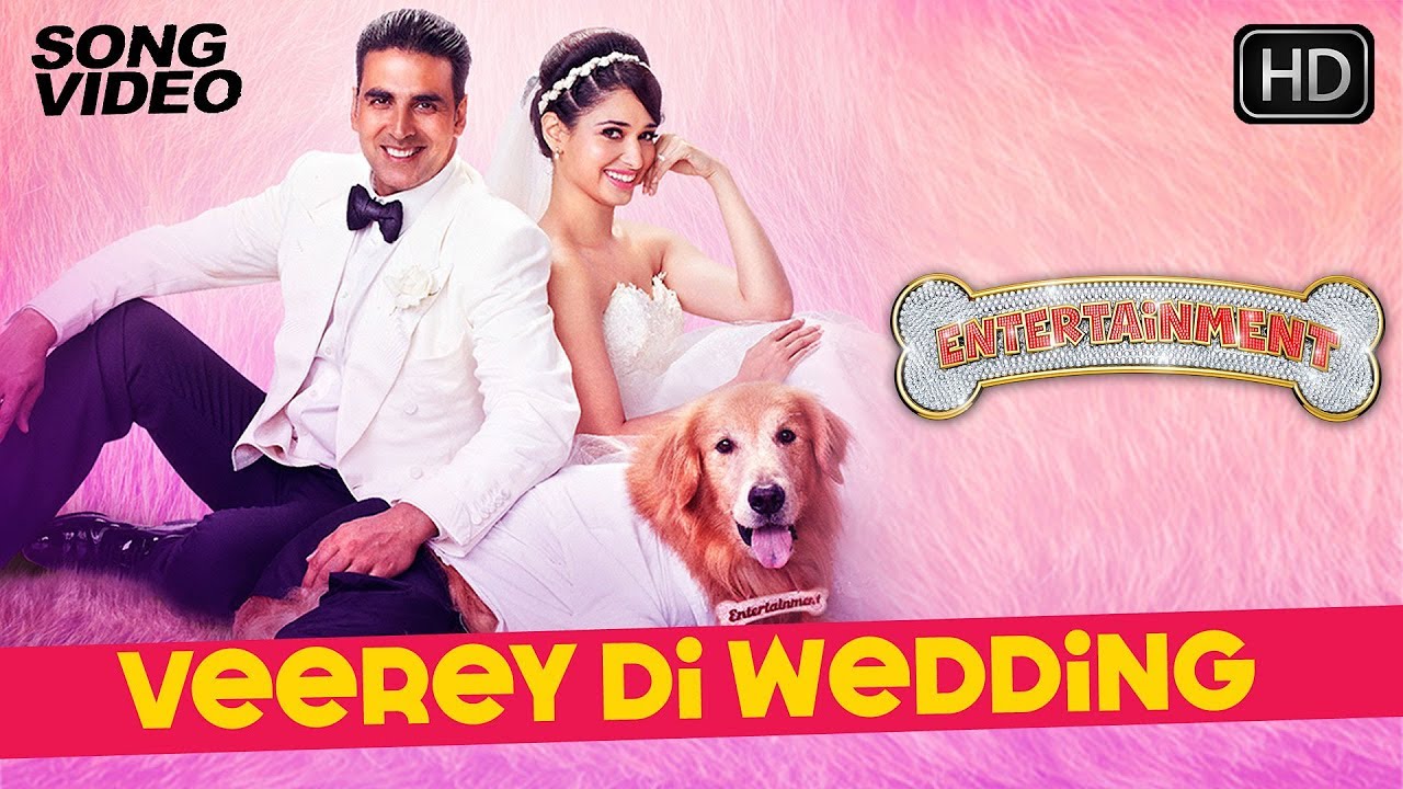 Veerey Di Wedding - It's Entertainment | Akshay Kumar, Tamannaah, Mika - Latest Bollywood Song