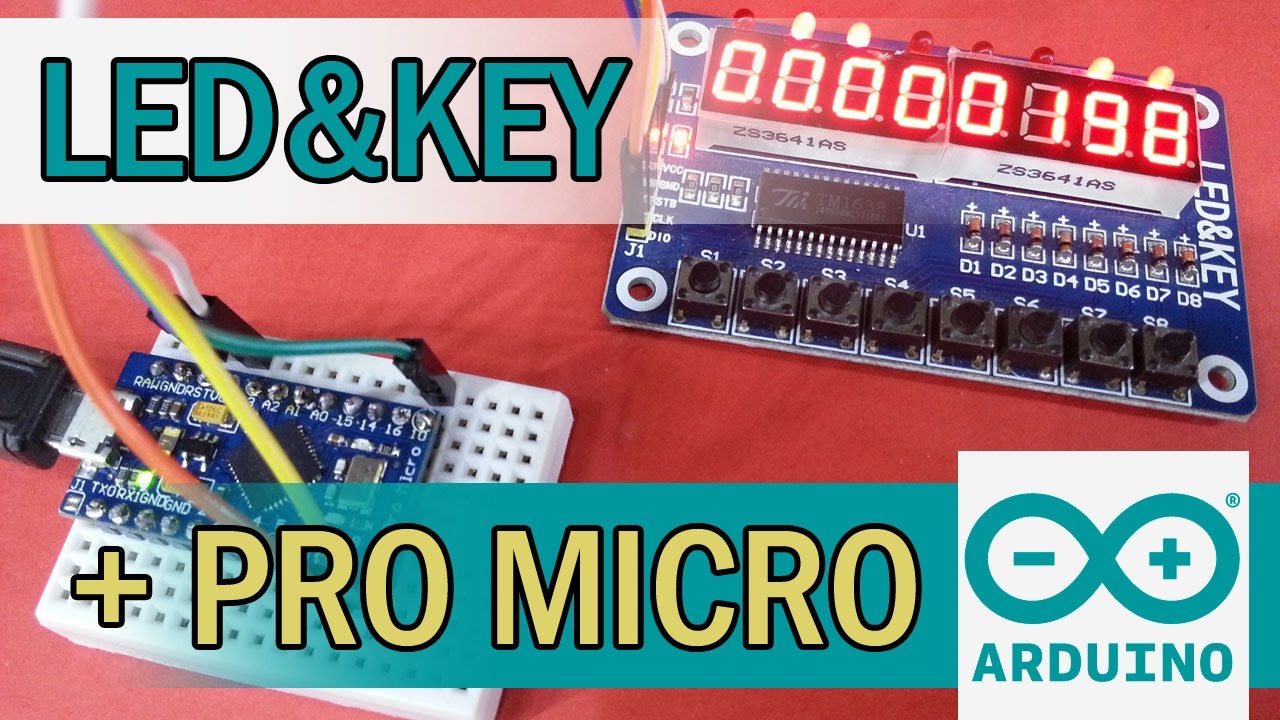 Цифровой модуль Led&Key (TM1638) подключаем к Arduino Pro Micro