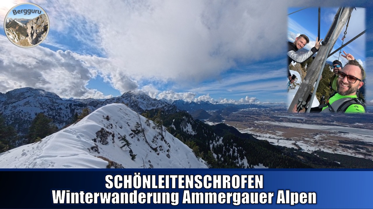 Schönleitenschrofen 1706 Meter // Winterwanderung mit Panorama in den Ammergauer Alpen 🏔️⛰️❄️🥾