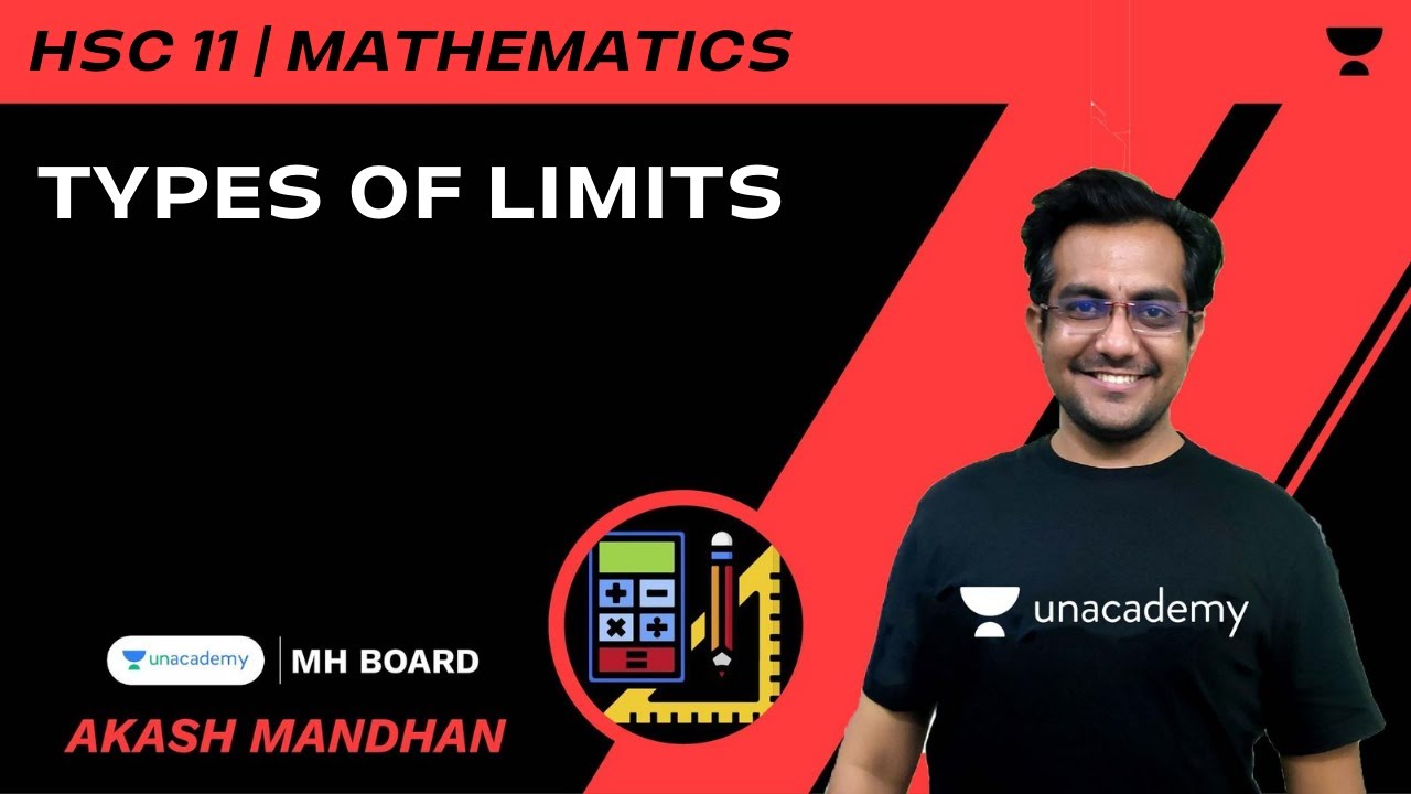 Types of Limits | HSC 11 | Math | Akash Mandhan