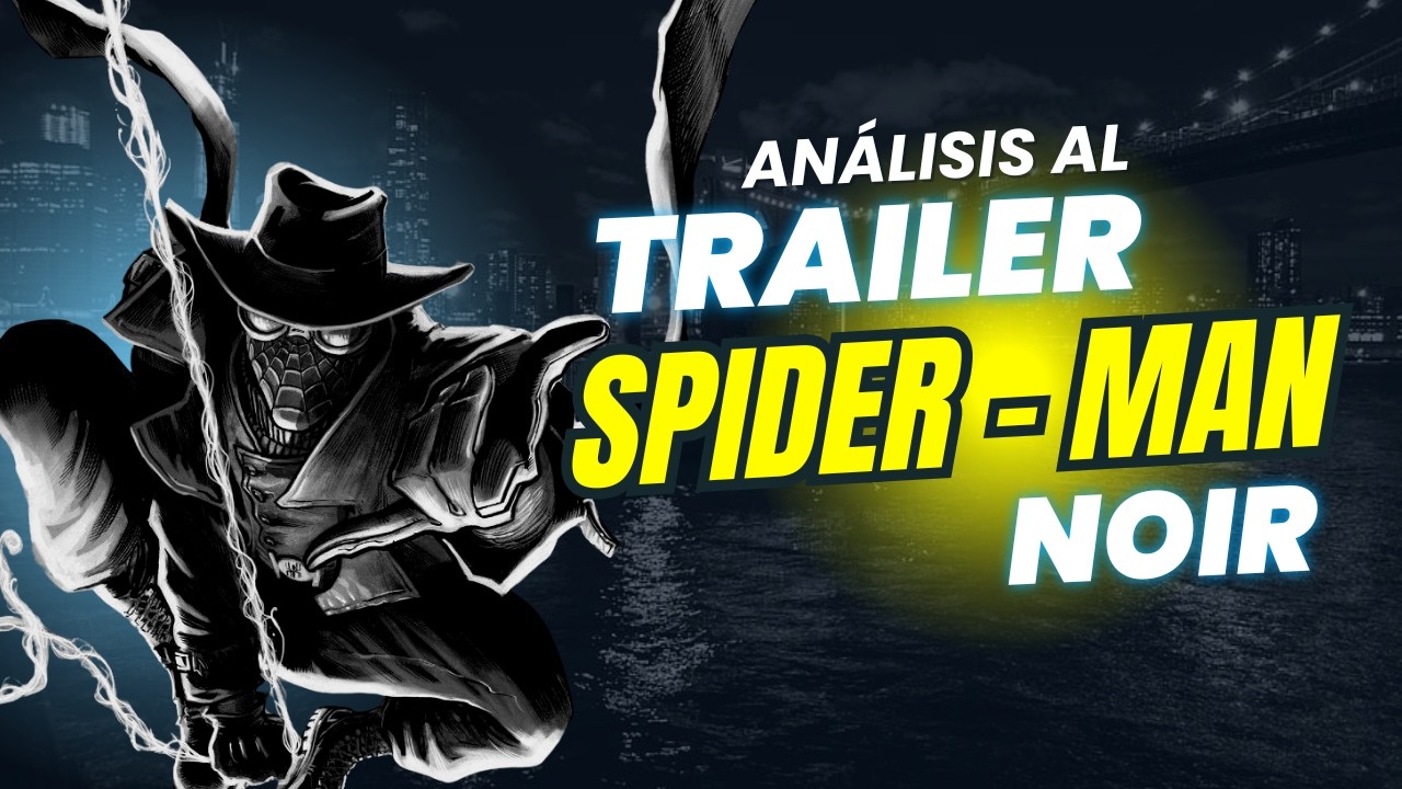 🕷️Spider-Man Noir: el lado MÁS OSCURO del multiverso 🕷️ Nicolas Cage sorprende a todos