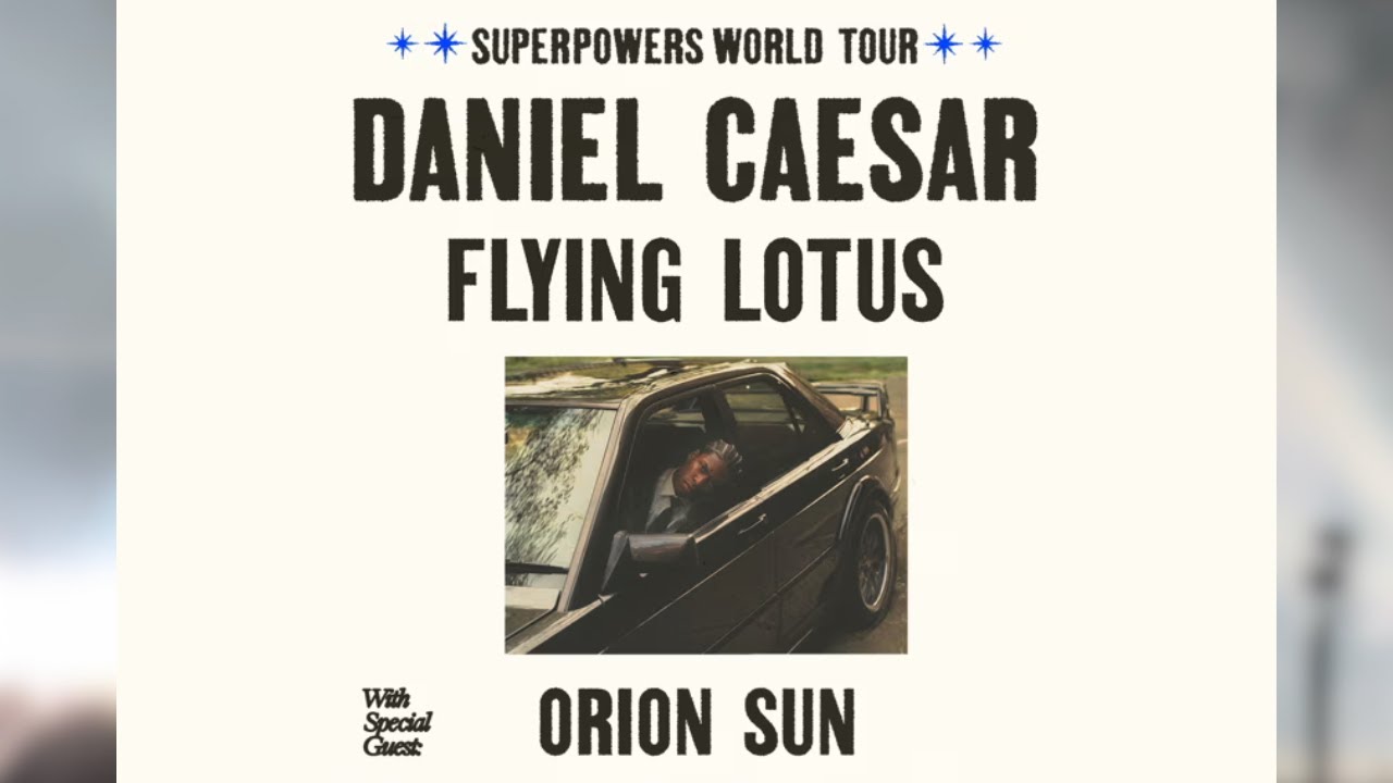 Daniel Caesar 2023 Superpowers World Tour Full Compilation