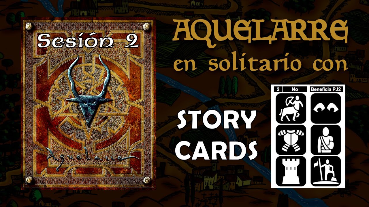 AQUELARRE en solitario con STORY CARDS (Sesión 2)