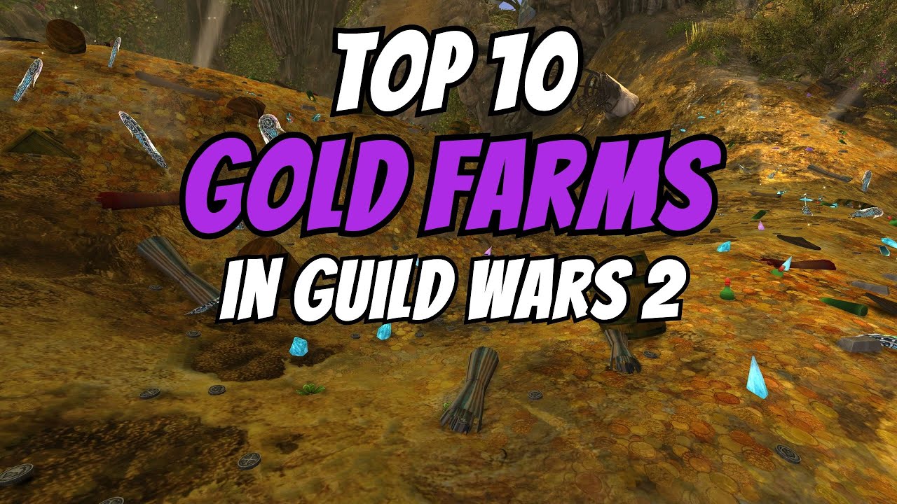 Top 10 Ways to Make Gold in Guild Wars 2