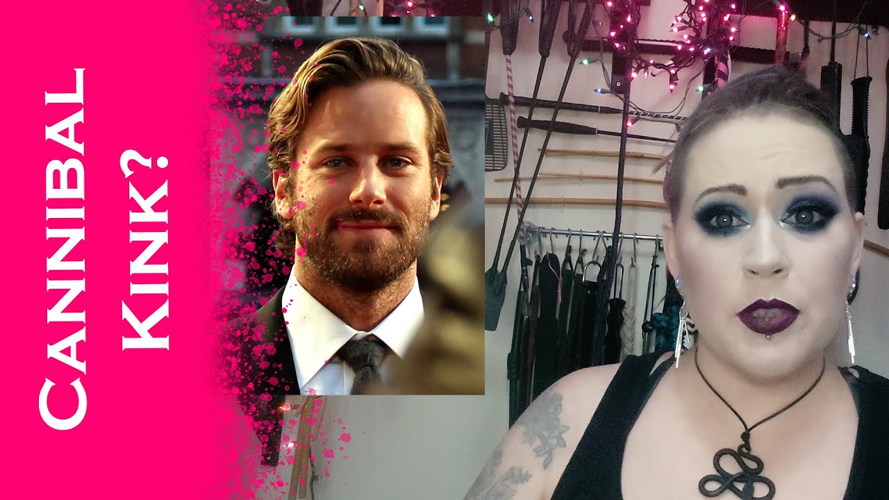 Does Armie Hammer Have a Cannibal Kink? BDSM in the News - Non-Consent Allegations & Unusual Fetish