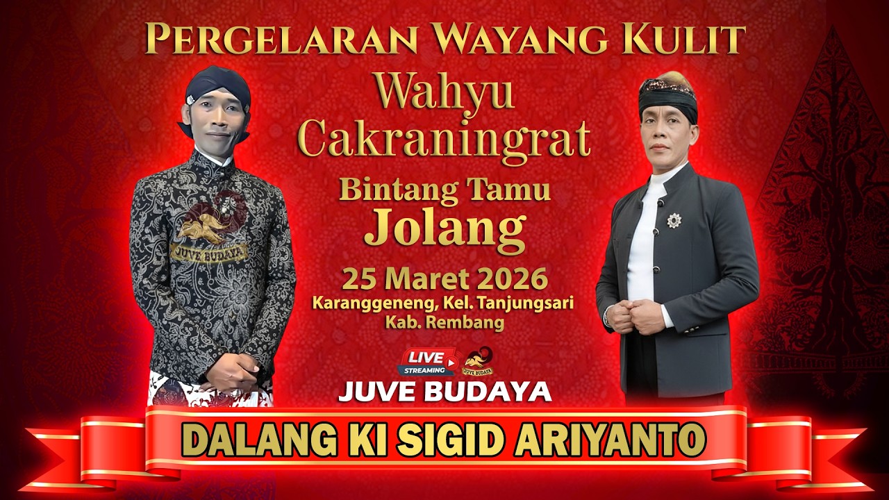 🔴 LIVE WAYANG KULIT KI SIGID ARIYANTO - WAHYU CAKRANINGRAT - 25 MARET 2026