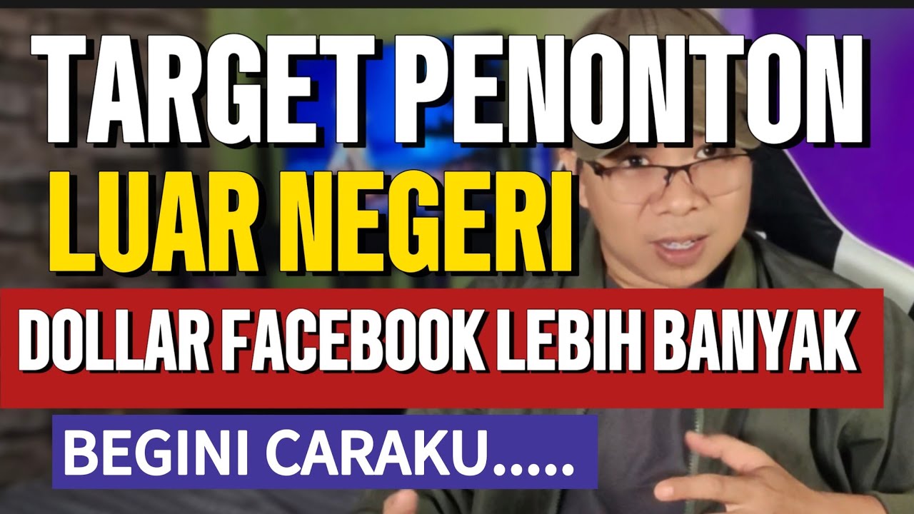 CARA DAPATKAN PENONTON LUAR NEGERI DI FACEBOOK PRO ‼️ DOLLARNYA LEBIH BANYAK NEMPEL🔥🔥🔥