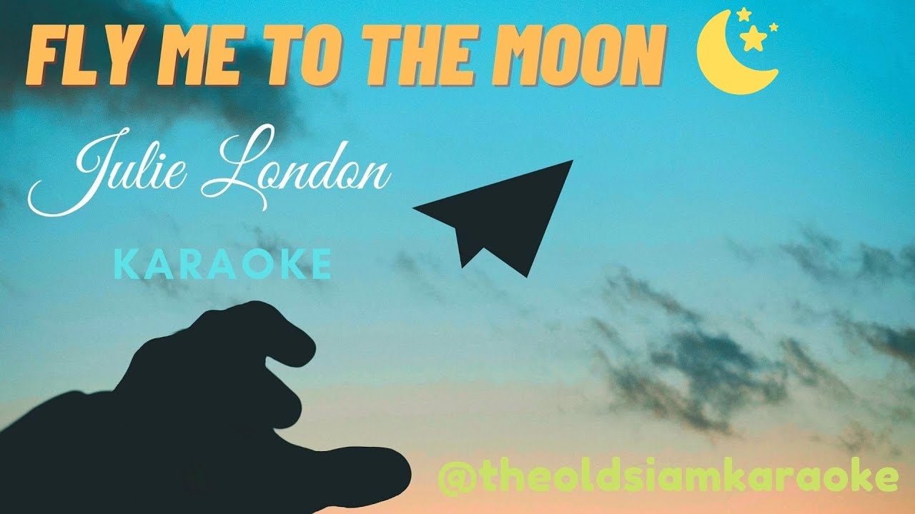 Fly Me to the Moon (In Other Words) - Julie London (Karaoke | Minus One| Backing Track | Lyrics)