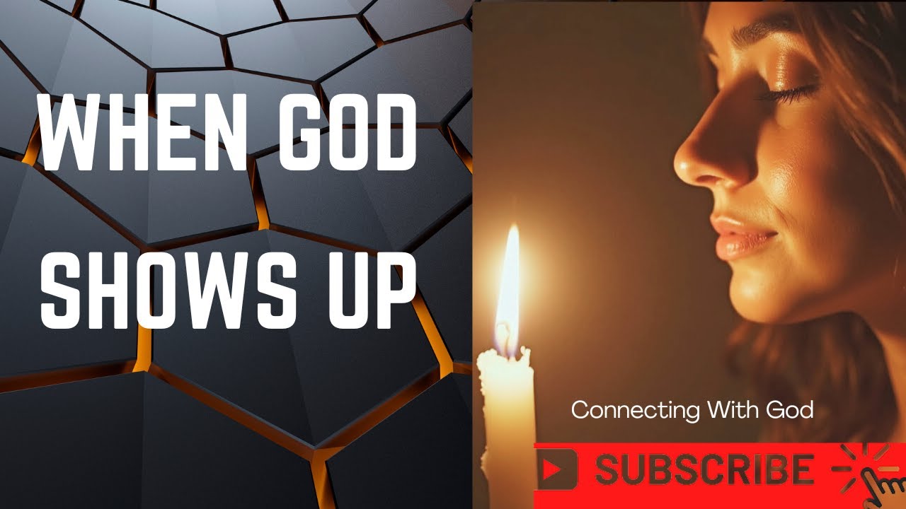 When God Shows Up