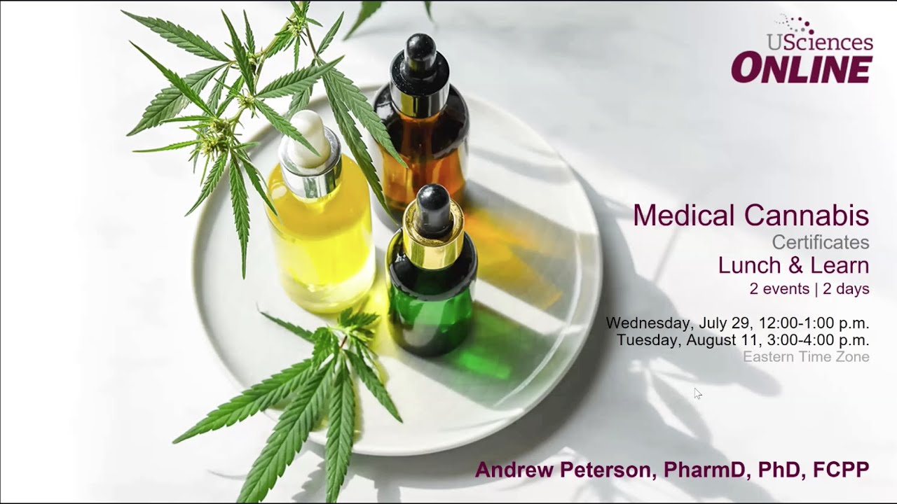 USciences Online - Medical Cannabis Certificate Programs - Lunch & Learn.
