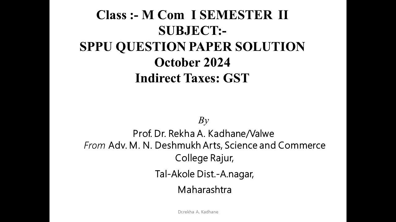Indirect Taxes GST SPPU October 2024 Question paper Solution, M Com I Semester II, CA, CMA,DTL