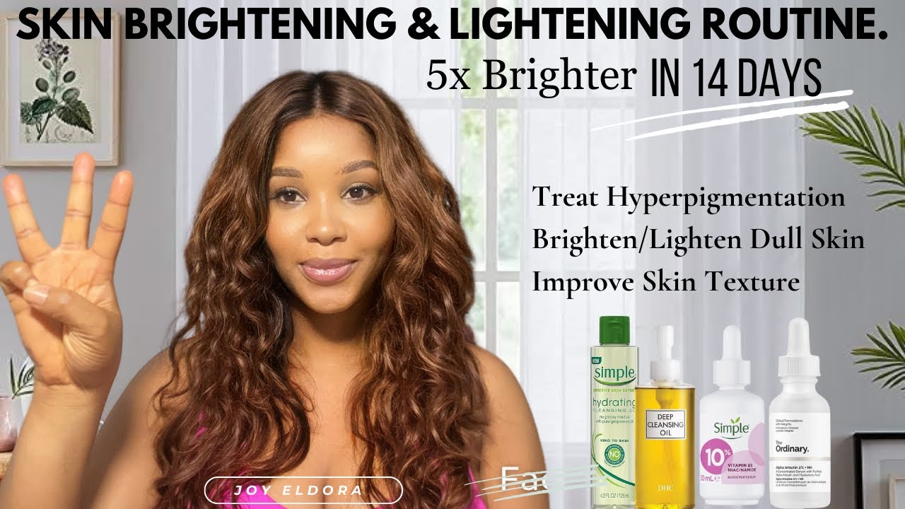 MORNING & EVENING SKINCARE ROUTINE FOR SKIN BRIGHTENING/LIGHTENING #skinbrightening #caramelskin