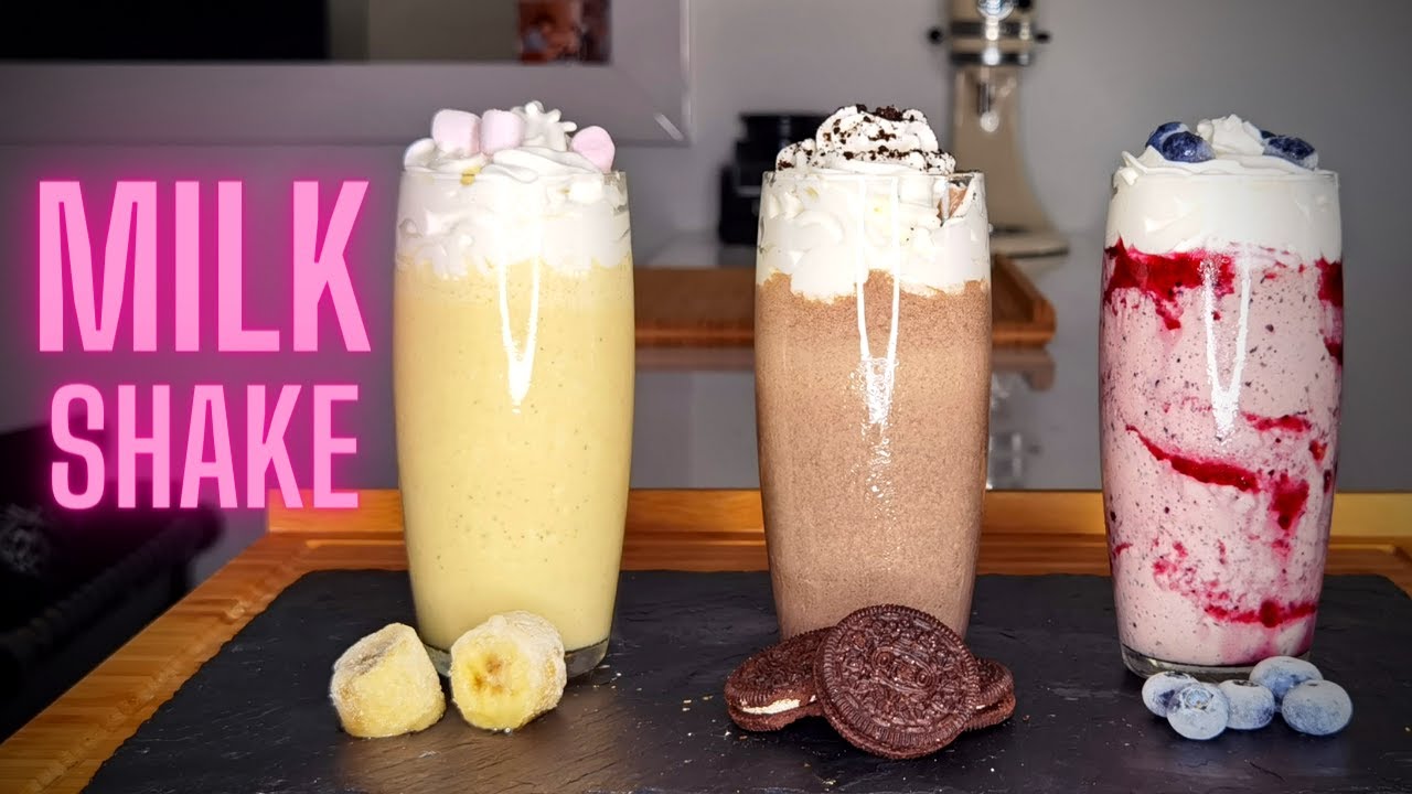 3 RECETTES DE MILKSHAKE -- BANANE -- OREO -- MYRTILLES