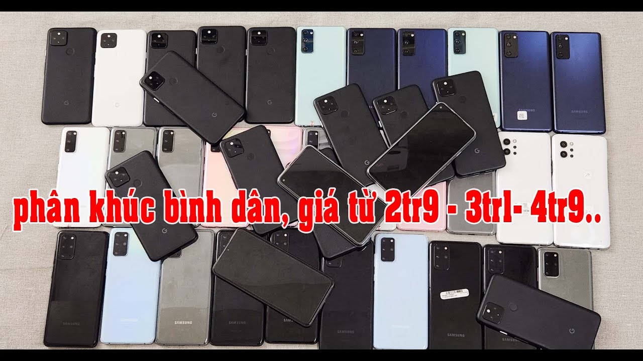 báo giá Samsung S20Fe, S20, Pixel 4a 5g, LG Q92.. 2tr9, 3tr2, 4tr9..