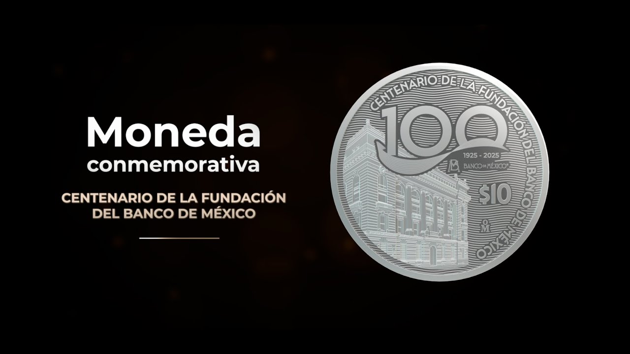 Moneda conmemorativa del centenario de la fundaci&oacute;n del Banco de M&eacute;xico