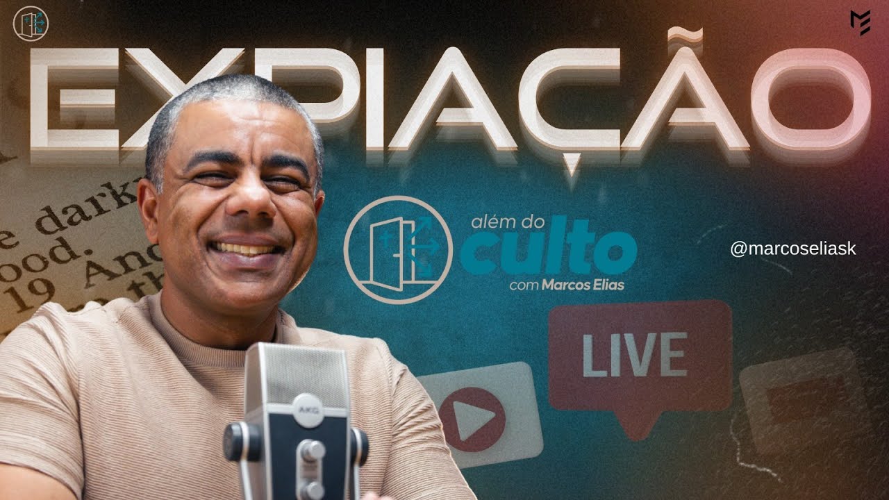 TEOLOGIA SAUDÁVEL | Expiação | ALÉM DO CULTO
