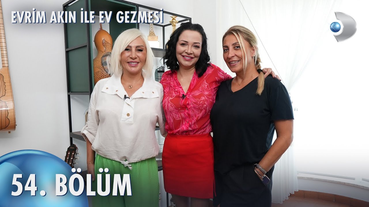 Evrim Akın ile Ev Gezmesi 54. Bölüm | Yudum