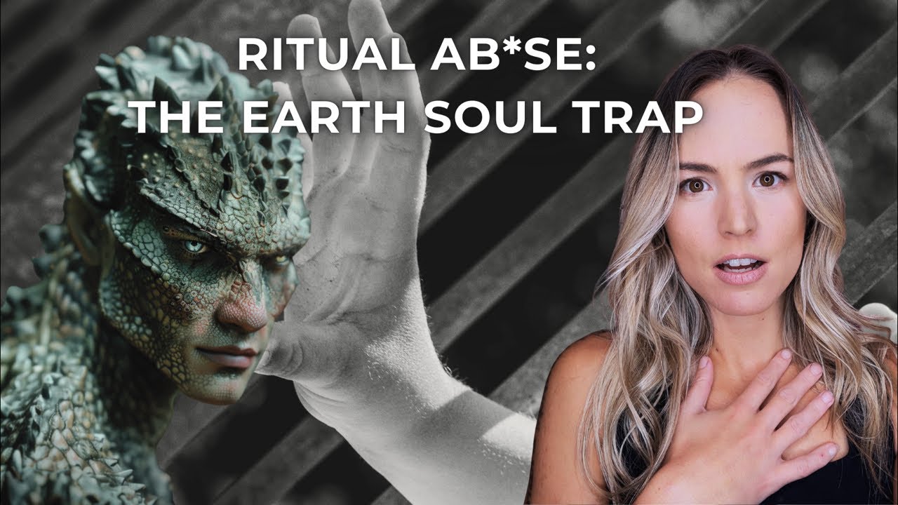 Old Soul Traumas, Reptilian Manipulation & Ritual Ab*se