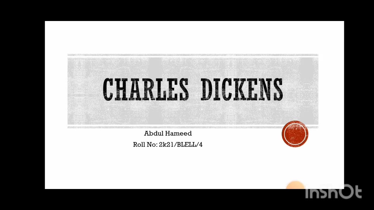 Charles Dickens | History of English Literature |  Students' Presentations | TSA