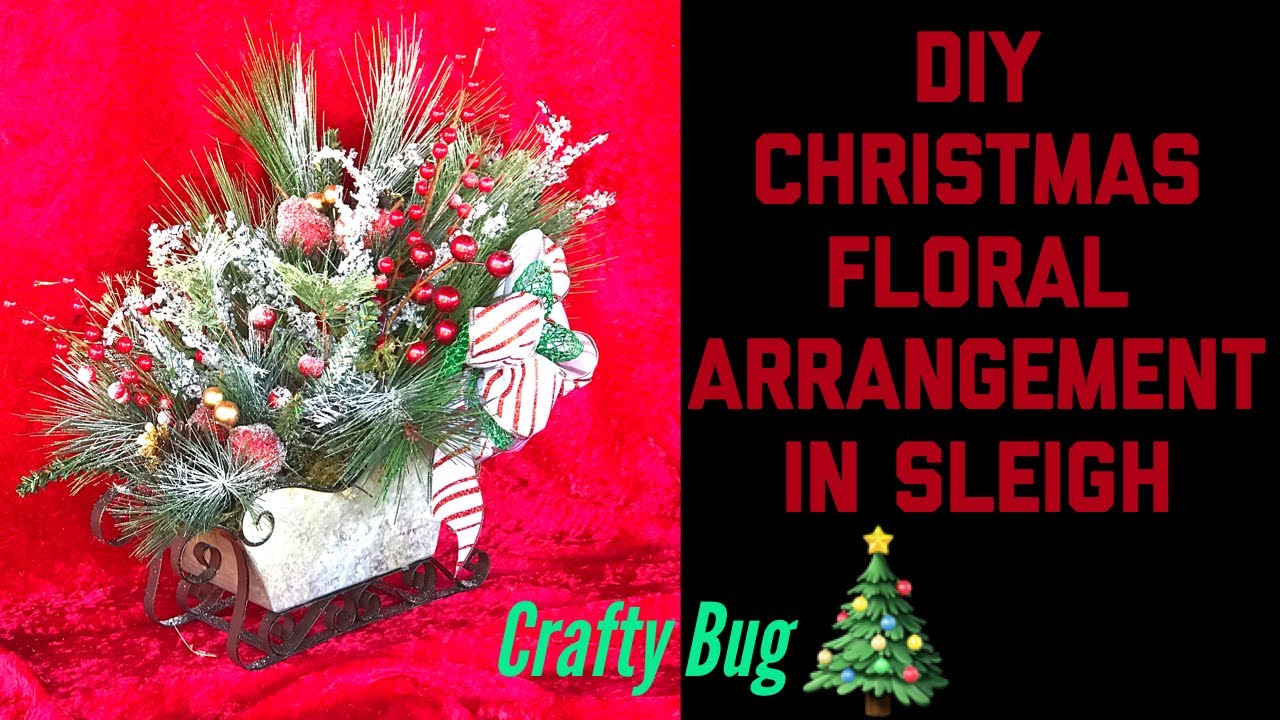 DIY SLEIGH FLORAL ARRANGEMENT; CHRISTMAS centerpiece; how to make a floral arrangement