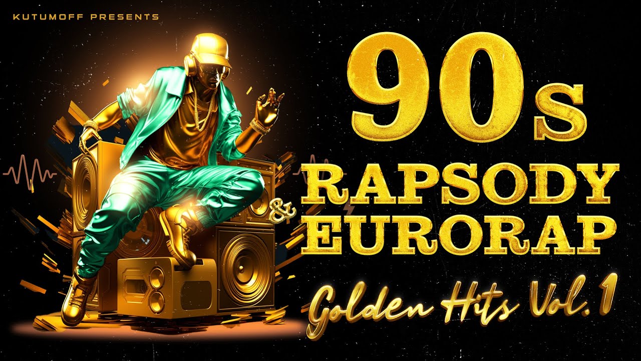 90s RAPSODY & EURORAP BEST GOLDEN HITS Vol. 1