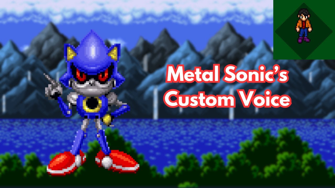Metal Sonic's Epic Voice