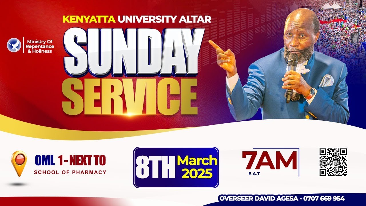 KENYATTA UNIVERSITY MAIN ALTAR | SUNDAY SERVICE | 8TH MAR 2026
