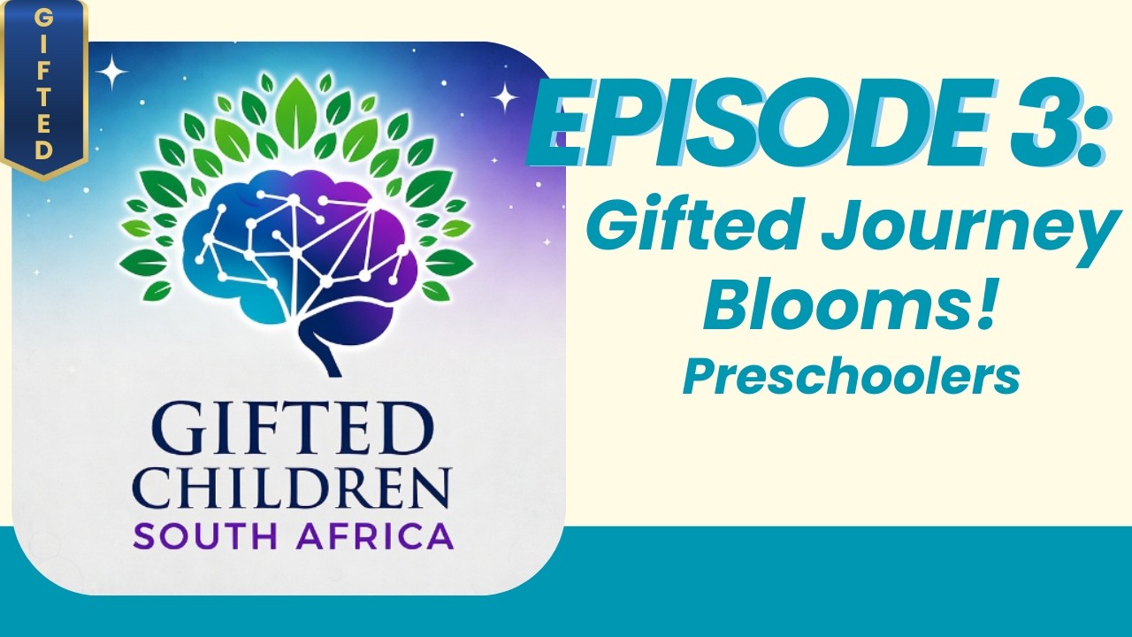 Episode 3. Gifted Journey Blooms: Preschool Imagination, Deep Questions & Advanced Play (4–5 Years)