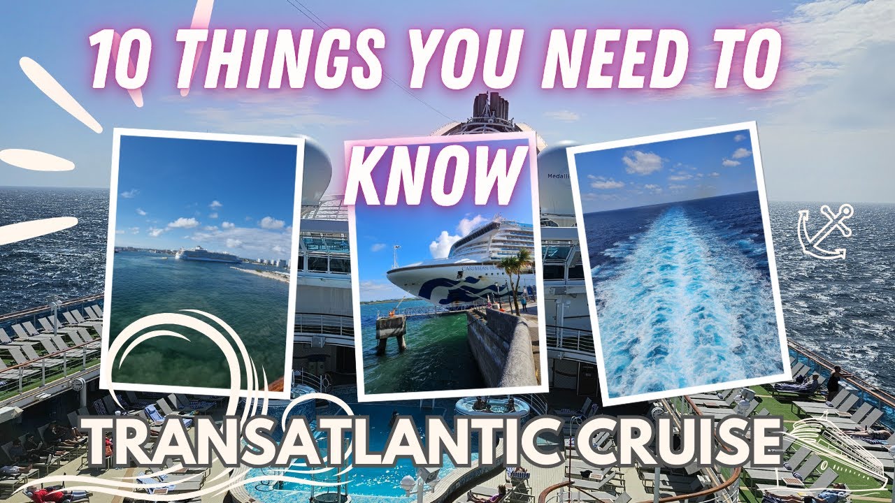 Transatlantic Cruises: What You NEED to Know