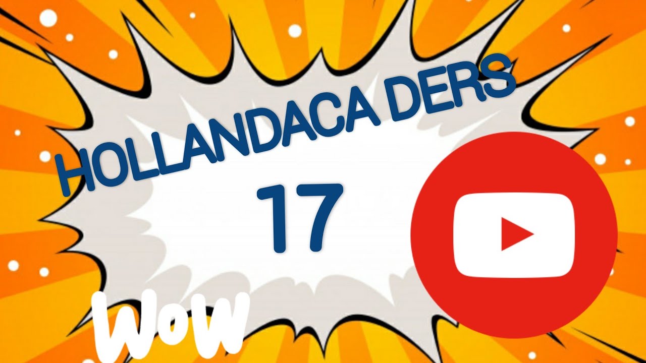 HOLLANDACA DERS 17 _Aan het.... zijn_ A2